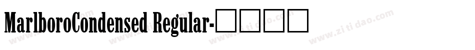 MarlboroCondensed Regular字体转换